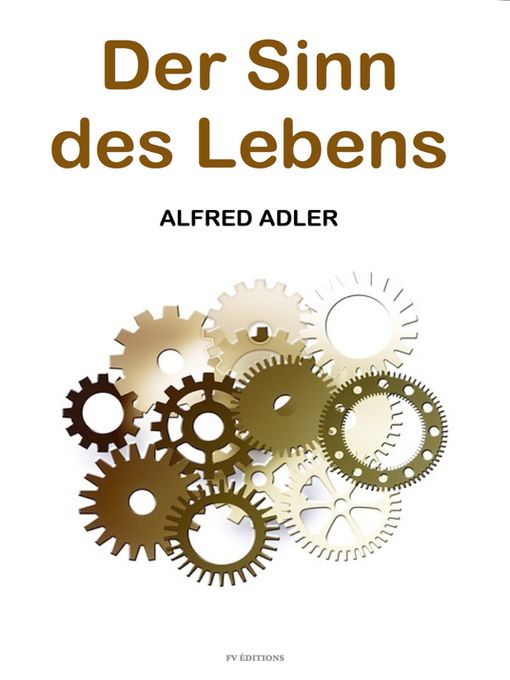 Title details for Der Sinn des Lebens by Alfred Adler - Available